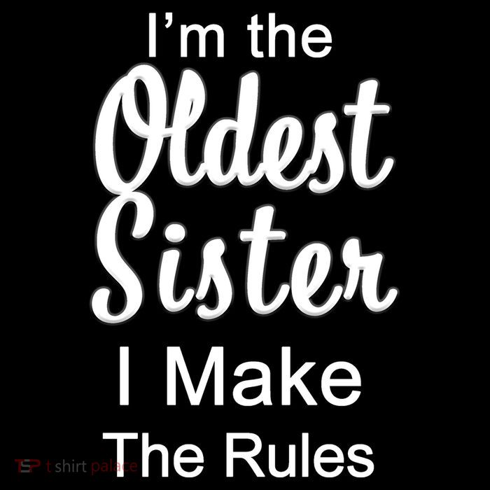 Oldest Sister I Make The Rules Funny Bag