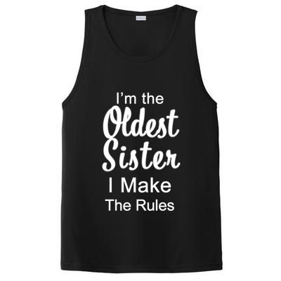 Oldest Sister I Make The Rules Funny PosiCharge Competitor Tank