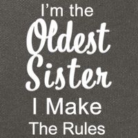 Oldest Sister I Make The Rules Funny Cotton Canvas Backpack