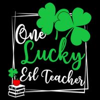One Lucky Esl Teacher St Patricks Day Esl Teacher Gift Drawstring Bag