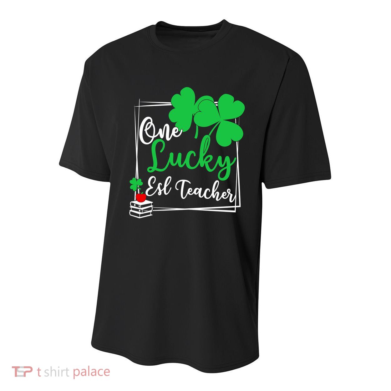 One Lucky Esl Teacher St Patricks Day Esl Teacher Gift Youth Performance Sprint T-Shirt