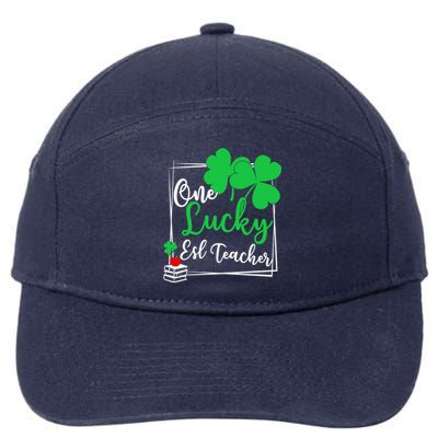 One Lucky Esl Teacher St Patricks Day Esl Teacher Gift 7-Panel Snapback Hat