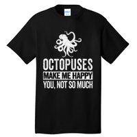 Octopus Lover Funny Octopus Quote Retro Tall T-Shirt