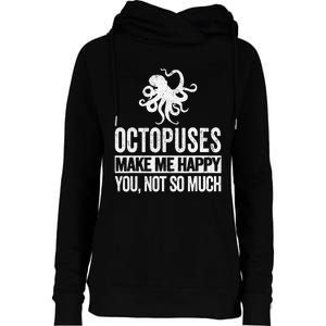 Octopus Lover Funny Octopus Quote Retro Womens Funnel Neck Pullover Hood