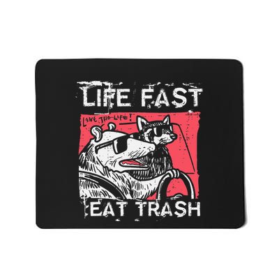 Opossum Life Fast Eat Trash Fun Possum Raccoon Mousepad