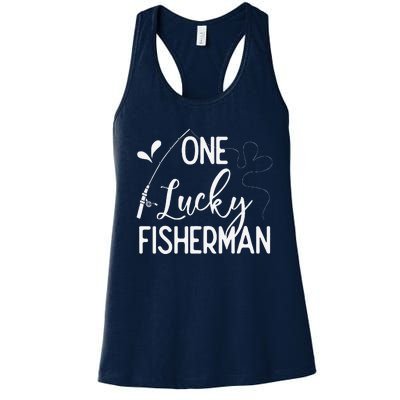 One Lucky Fisherman Couple Fishing Fishers Matching Gift Women's Racerback Tank