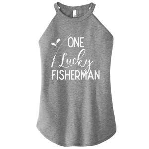 One Lucky Fisherman Couple Fishing Fishers Matching Gift Women’s Perfect Tri Rocker Tank