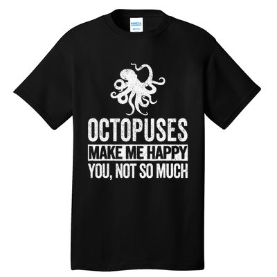 Octopus Lover Funny Octopus Tall T-Shirt