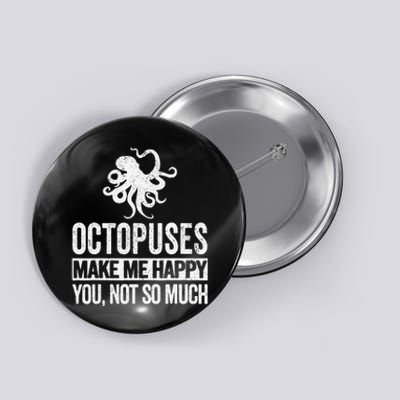 Octopus Lover Funny Octopus Button