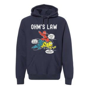 Ohms Law Funny Electricity Explained Electrical Engineer Premium Hoodie