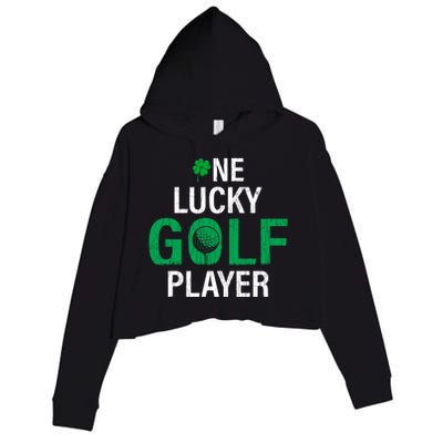 One Lucky Golf Player Funny Saint Patricks Day Graphic Gift Crop Fleece Hoodie