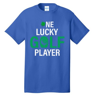 One Lucky Golf Player Funny Saint Patricks Day Graphic Gift Tall T-Shirt