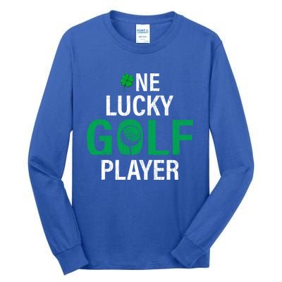 One Lucky Golf Player Funny Saint Patricks Day Graphic Great Gift Tall Long Sleeve T-Shirt