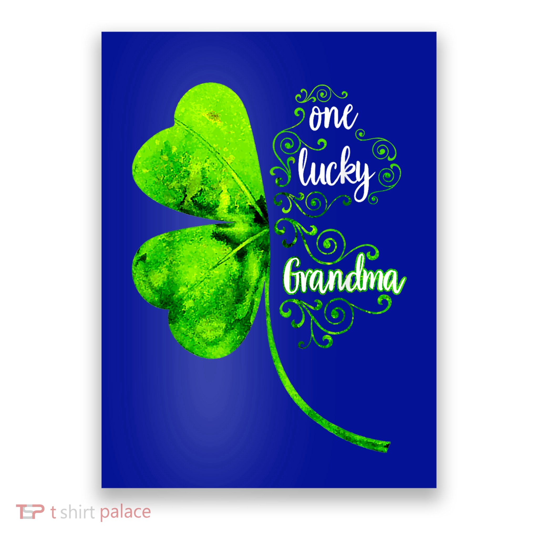 One Lucky Grandma Shamrock Grandma St Patricks Day Poster