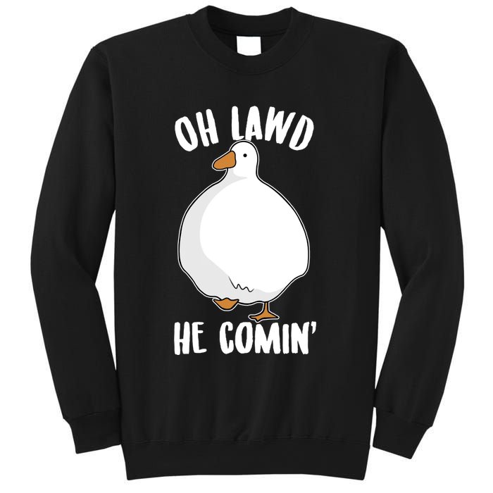 Oh Lawd He Comin Thicc Goose Meme Sweatshirt