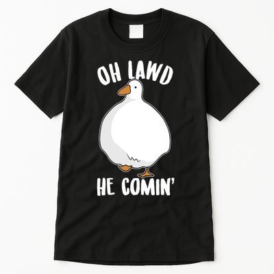 Oh Lawd He Comin Thicc Goose Meme Tall T-Shirt