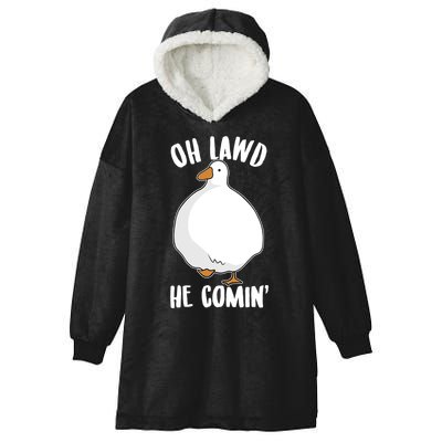 Oh Lawd He Comin Thicc Goose Meme Hooded Wearable Blanket