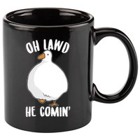 Oh Lawd He Comin Thicc Goose Meme 11oz C Handle Ceramic Mug