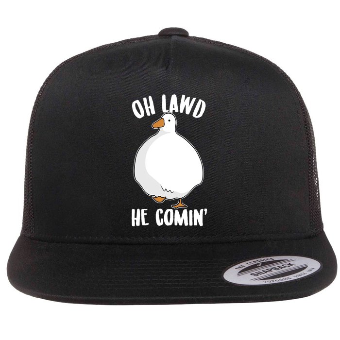 Oh Lawd He Comin Thicc Goose Meme Flatbill Hat