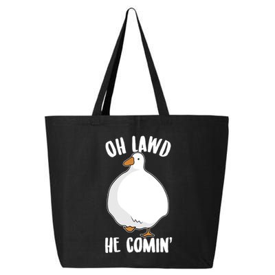 Oh Lawd He Comin Thicc Goose Meme 25L Jumbo Tote