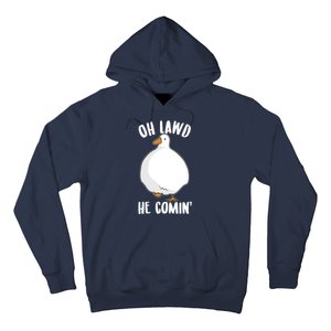 Oh Lawd He Comin Thicc Goose Meme Hoodie