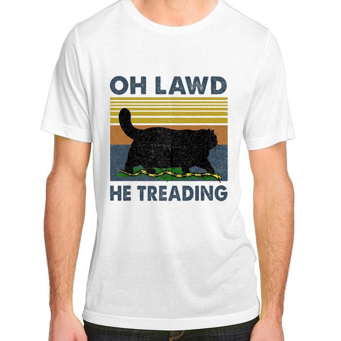 Oh Lawd He Treading Adult ChromaSoft Performance T-Shirt