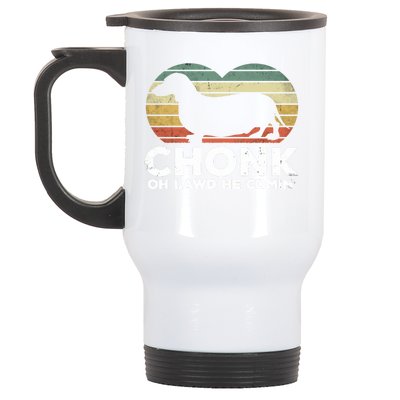 Oh Lawd He Comin' Funny Chonk Wiener Dog Chunky Gift Stainless Steel Travel Mug