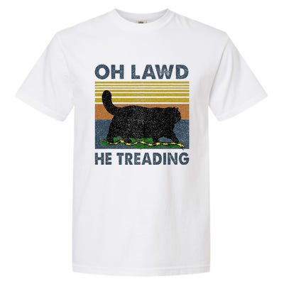 Oh Lawd He Treading Garment-Dyed Heavyweight T-Shirt