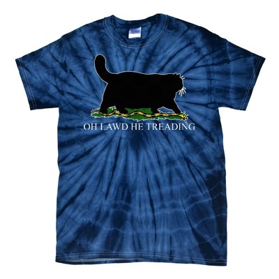 Oh Lawd He Treading Funny Cat Tie-Dye T-Shirt