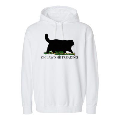 Oh Lawd He Treading Funny Cat Garment-Dyed Fleece Hoodie