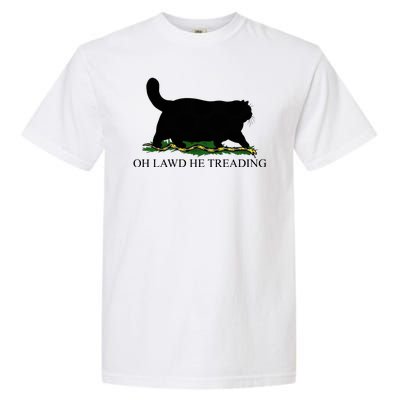 Oh Lawd He Treading Funny Cat Garment-Dyed Heavyweight T-Shirt