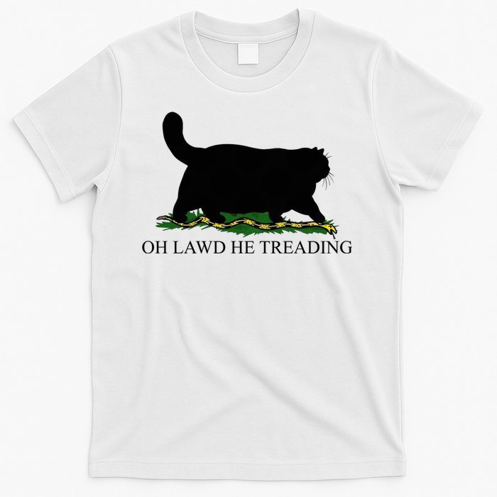 Oh Lawd He Treading Funny Cat T-Shirt