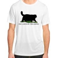 Oh Lawd He Treading Funny Cat Adult ChromaSoft Performance T-Shirt