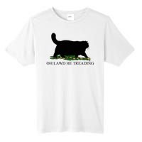 Oh Lawd He Treading Funny Cat Tall Fusion ChromaSoft Performance T-Shirt