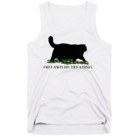 Oh Lawd He Treading Funny Cat Tank Top