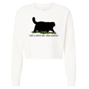 Oh Lawd He Treading Funny Cat Cropped Pullover Crew