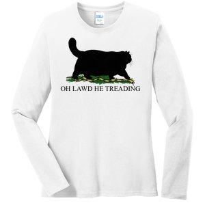 Oh Lawd He Treading Funny Cat Ladies Long Sleeve Shirt