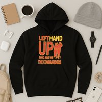 Official Left Hand Up Who Are We The Commanders Hoodie