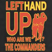 Official Left Hand Up Who Are We The Commanders Hat