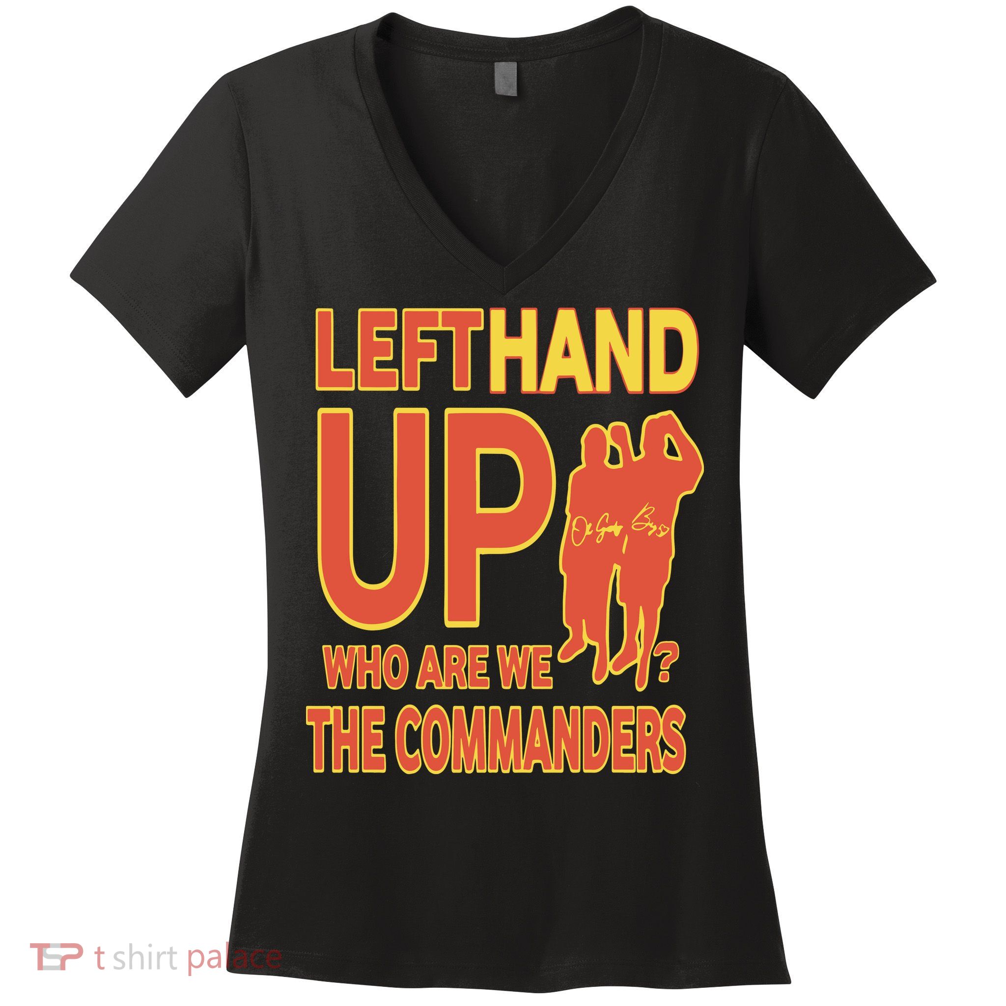 Official Left Hand Up Who Are We The Commanders Women's V-Neck T-Shirt