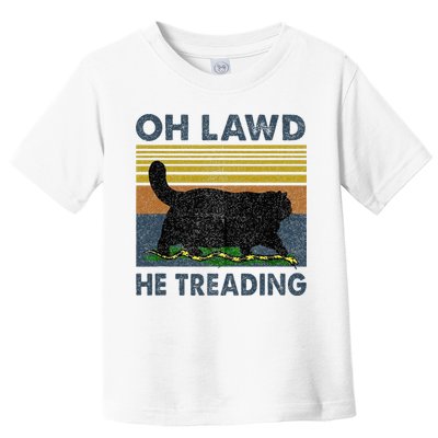 Oh Lawd He Treading Toddler T-Shirt