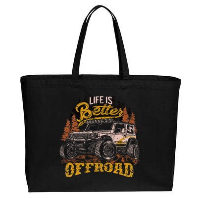 Offroading Life Is Better Offroad 4x4 Adventure Vintage Cotton Canvas Jumbo Tote