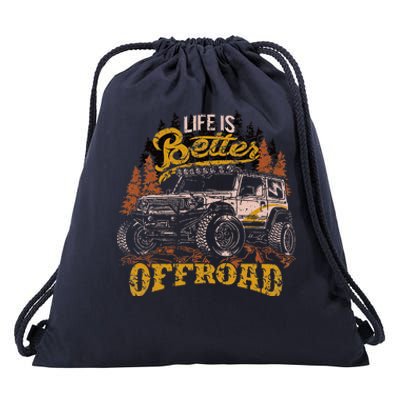 Offroading Life Is Better Offroad 4x4 Adventure Vintage Drawstring Bag