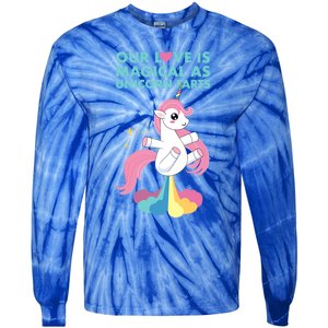 Our Love Is Magical As Unicorn Farts For Friends And Couples Gift Tie-Dye Long Sleeve Shirt