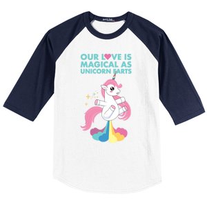 Our Love Is Magical As Unicorn Farts For Friends And Couples Gift Baseball Sleeve Shirt