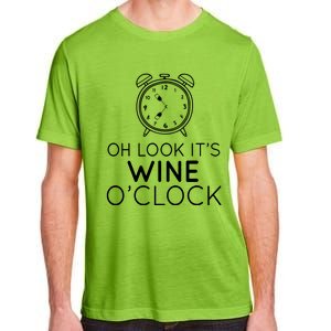 Oh Look Its Wine Oclock Ing Gift Adult ChromaSoft Performance T-Shirt