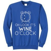 Oh Look Its Wine Oclock Ing Gift Sweatshirt