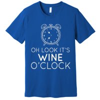 Oh Look Its Wine Oclock Ing Gift Premium T-Shirt