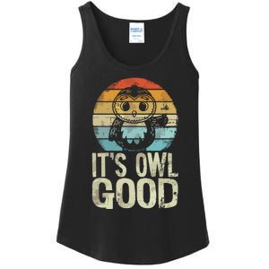 Owl Lover Its Owl Good Funny Owl Pun Ladies Essential Tank