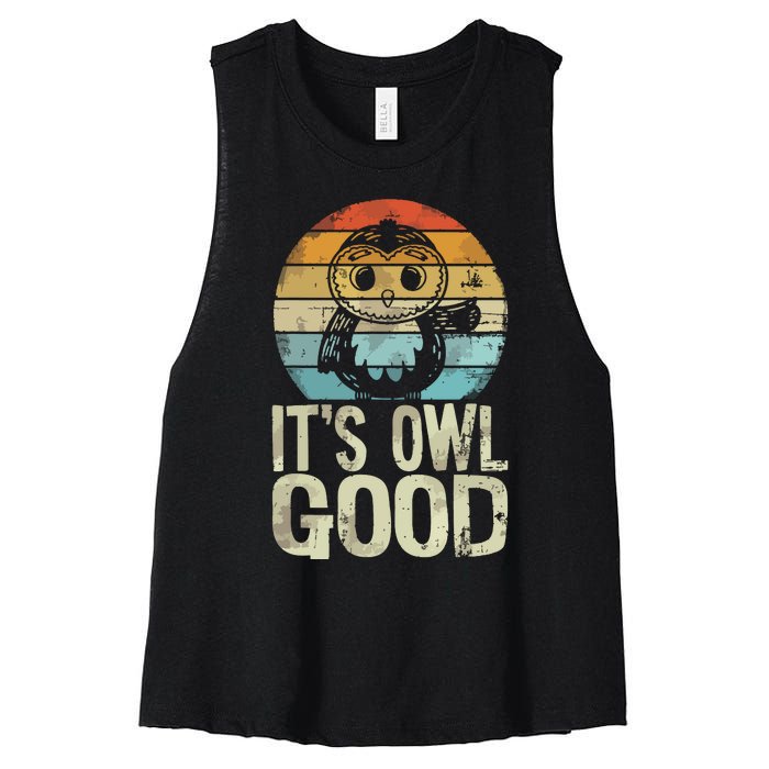 Owl Lover Its Owl Good Funny Owl Pun Women's Racerback Cropped Tank